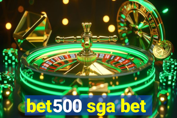 bet500 sga bet